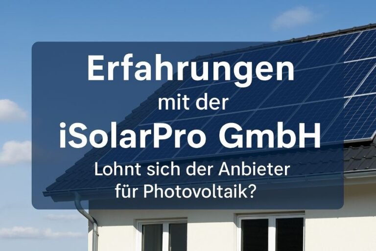 iSolarPro GmbH Erfahrungen 768x512